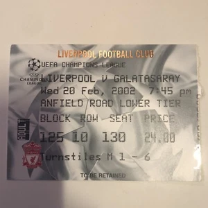 Liverpool V Galatasaray 20th February 2002 Football Ticket Stub - Picture 1 of 1