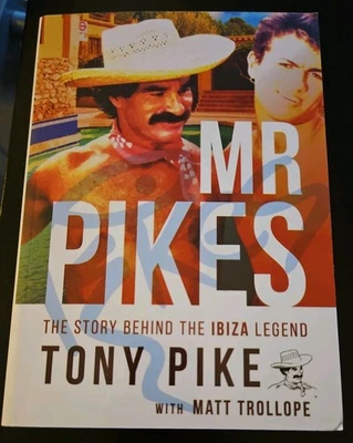 Mr Pikes: The Story Behind The Ibiza Legend Paperback Book. NEW. 2 Day Delivery! - Image 1 of 2