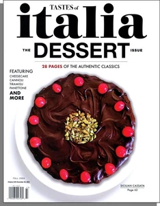 Tastes of Italia - 2024, Fall - The Dessert Issue! Authentic Classics - Picture 1 of 2