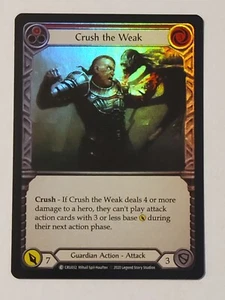 Crush the Weak Foil (Rosso) Crogiolo di Guerra 1° Edizione Carne e Sangue TCG - Foto 1 di 1