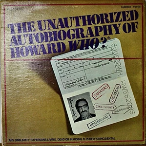 DIE NICHT AUTORISIERTE AUTOBIOGRAPHIE VON HOWARD WHO?-NM1972LP ROBERT KLEIN/PAUL DOOLEY + - Bild 1 von 1