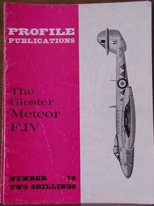 Profile Publications #78: GLOSTER METEOR F.IV RAF Jet Fighter Mk.IV, Mk.4 OOP - Imagen 1 de 1