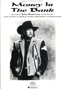 JOHN ANDERSON MONEY IN THE BANK SHEET MUSIC PIANO/VOCAL/GUITAR RARE NEW ON SALE - Picture 1 of 1