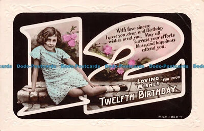 R107966 Greetings. Loving Wishes for Your Twelfth Birthday. Wildt and Kray. RP. - Image 1 of 2