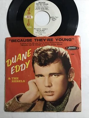 1960 DUANE EDDY BECAUSE THEY'RE YOUNG w/PICTURE SLEEVE 45 RPM 7” RECORD - Image 1 of 4