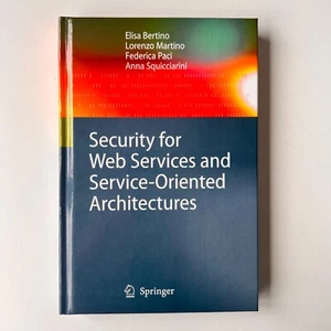 Security for Web Services and Service-Oriented Architectures HC - Picture 1 of 12