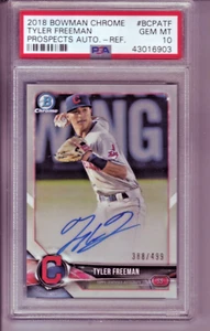 2018 Bowman Chrome Tyler Freeman Rifrattore RC Auto /499 PSA 10 GEM MINT - Foto 1 di 3