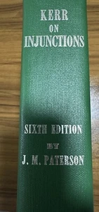 Kerr On Injunctions Sixth Edition By J.M. Paterson - Picture 1 of 15