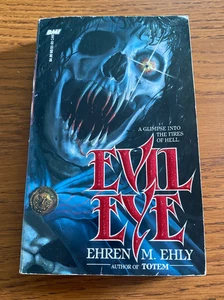 Evil Eye - Ehren M. Ehly 1989 PB Paperback Book Pulp Horror US Seller Ships Free - Picture 1 of 4