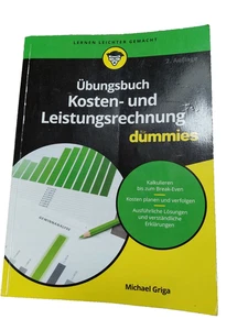 Kosten- und Leistungsrechnung Übungsbuch für Dummies - Bild 1 von 2