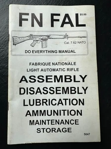 FN FAL 7.62 NATO Rifle Do Everything Manual Maintenance Disassembly Care 5047 - Foto 1 di 3