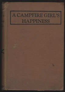 Camp Fire Girl's Happiness Jane L. Stewart 1914 Girl's Series #6 tapa dura - Imagen 1 de 1