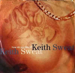 KEITH SWEAT - How Do You Like It? (12") (G/G-) - Picture 1 of 1