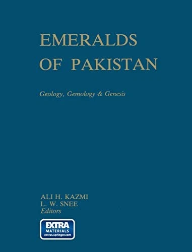 Emeralds of Pakistan: Geology, Gemmology and Genesis - Kazmi, A.H. - Image 1 of 1