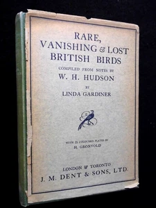 Rare, Vanishing & Lost British Birds (1923-1st) W H Hudson & Linda Gardiner - HB - Picture 1 of 21