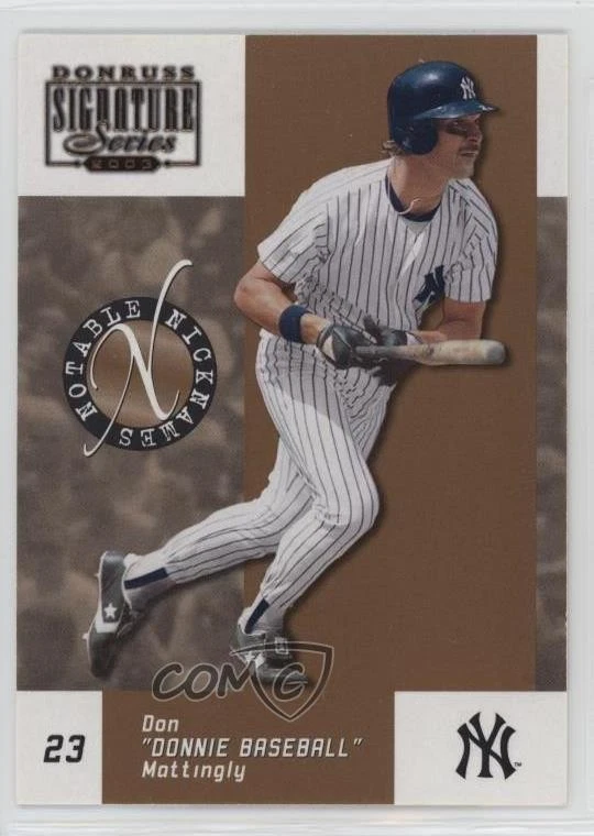 2003 Donruss Signature Series Notable Nicknames /750 Don Mattingly #NN-6 - Image 1 of 2