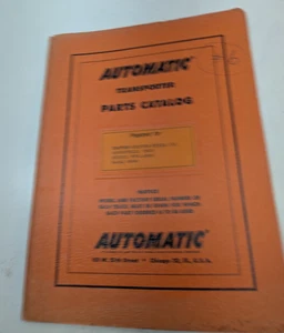 Automatic Transporter Parts Catalog 1964 Highlift 202 Operating Instructions - Picture 1 of 7