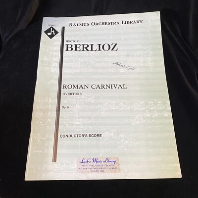 KALMUS ORCHESTRA LIBRARY Hector Berlioz ROMAN CARNIVAL Conductors Score - Image 1 of 4