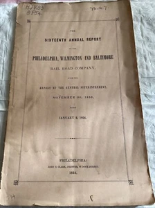 RARE COLLECTOR’S 1854 PHILADELPHIA WILMINGTON BALTIMORE RAILROAD REPORT - Picture 1 of 8