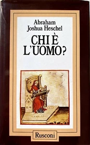 ABRAHAM JOSHUA HESCHEL CHI È L'UOMO? RUSCONI LIBRI 1989 - Picture 1 of 11