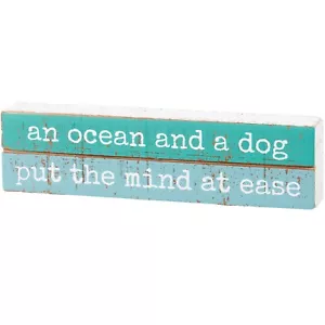 Decorative Wooden Block Sign - An Ocean & A Dog Put The Mind At Ease 7.5 In NEW - Picture 1 of 3
