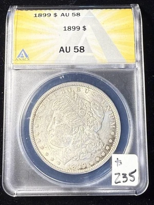 1899 Morgan Silver Dollar ANACS AU-58 - Image 1 of 4