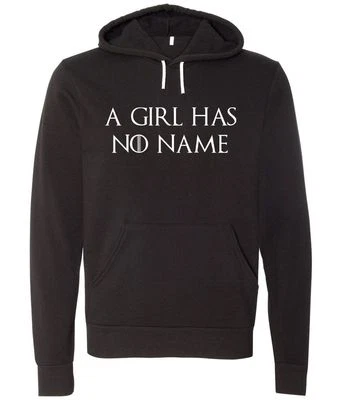 Game of Thrones "A Girl Has No Name" Unisex Hooded Sweatshirt - Image 1 of 2