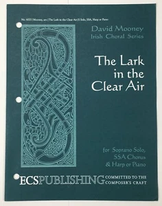 The Lark In The Clear Air SSA Chorus Harp Piano Sheet Music David Mooney ECS Pub - Picture 1 of 4