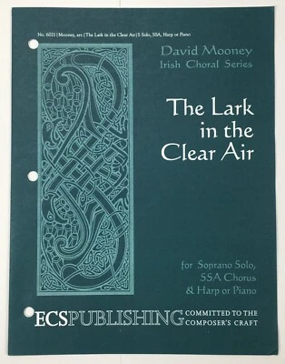 The Lark In The Clear Air SSA Coro Arpa Piano Partituras David Mooney ECS Pub Foto 1 de 4