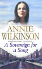 A Sovereign for a Song, Annie Wilkinson, Used; Good Book