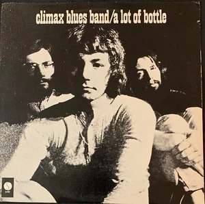 Climax Blues Band "A Lot Of Bottle" Sire Records 1976 EX COND - Picture 1 of 4