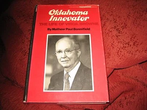 Oklahoma Innovator : The Life of Virgil Browne MATHEW PAUL BONNIFIELD HD SIGNED - Picture 1 of 8