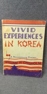 1938 Lebendige Erfahrungen in Korea Missionsbuch William Chisholm Dr. Kelly - Bild 1 von 13