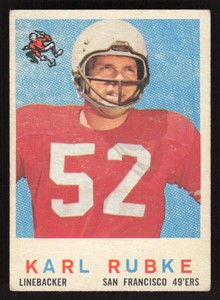 1959 TOPPS KARL RUBKE 112 GOOD RC FOOTBALL SAN FRANCISCO 49ERS
