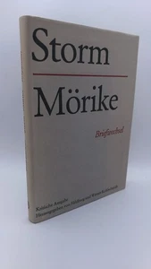 Kohlschmidt Eduard Mörike - Theodor Storm: Briefwechsel Mit Storms Meine Erin.. - Bild 1 von 4