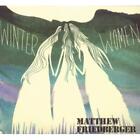 Friedberger, Matthew - Winter Women / Holy Ghost Language School 2CD NEU OVP