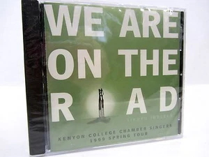 Kenyon College Chamber Singers 1999 Spring Tour we are on the road CD NEW sealed - Bild 1 von 4
