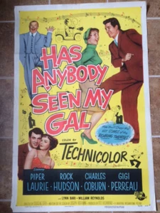 1952~HAS ANYBODY SEEN MY GAL~ORIGINAL MOVIE POSTER~PIPER LAURIE~ROCK HUDSON~WOW - Picture 1 of 4