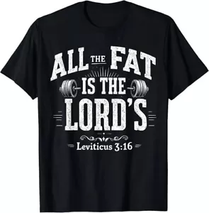 All The Fat Is The Lords Funny Christian Workout Gym Fitness T-Shirt - Picture 1 of 7