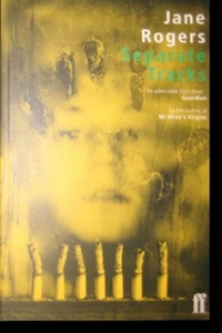 Separate Tracks by Jane Rogers (Paperback, 1990) - Picture 1 of 1