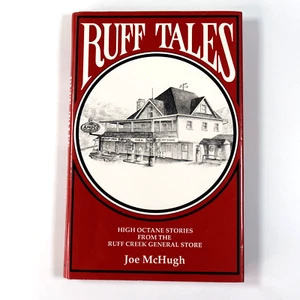 Ruff Tales by Joe McHugh Signed 1st Edition High Octane Stories Ruff Creek Store - Imagen 1 de 17