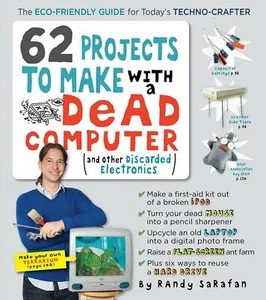62 Projekte mit einem toten Computer - Randy Sarafan neues Buch - Bild 1 von 1