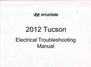 2012 Hyundai Tucson Eléctrico Problemas Manual Cableado Diagrama Libro - Imagen 1 de 2