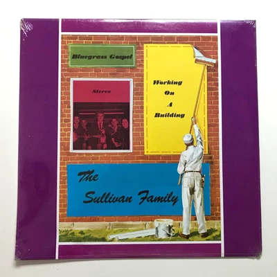 SULLIVAN FAMILY: Working on a Building (Vinyl LP  Record Sealed) Foto 1 de 4