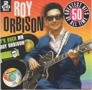 Roy Orbison: 50 Greatest Hits Of All Time by Roy Orbison (2xCD, 2005 Collectabl - Picture 1 of 1