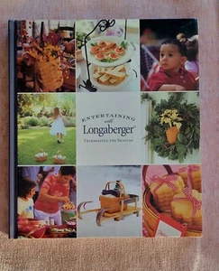 New Sealed ENTERTAINING WITH LONGABERGER CELEBRATING THE SEASONS Hardback Book - Bild 1 von 3