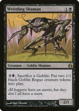 Weirding Shaman - Foil Morningtide MP MTG
