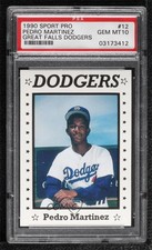 1990 Sport Pro Great Falls Dodgers Pedro Martinez #12 PSA 10 GEM MT HOF