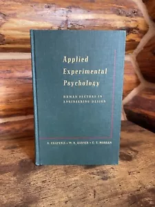 Applied Experimental Psychology- Human Factors in Engineering Design - 1949 Rare - Foto 1 di 6