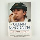 Glenn McGrath - Line and Strength: The Complete Story by Glenn McGrath, Daniel..